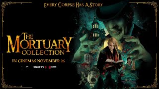 The Mortuary Collection  Official Trailer  In Cinemas November 26 KSA [upl. by Notyap]