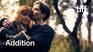 ADDITION Trailer  TIFF 2024 [upl. by Bokaj]