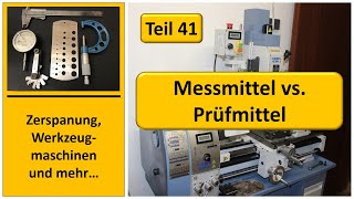 Messmittel vs Prüfmittel messen lehren prüfen [upl. by Namus]