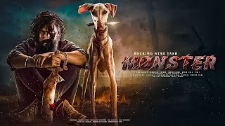 Monster New Released Full Hindi Dubbed Movie  Rocking Star Yash New South Action Movies 2024  new [upl. by Eitsyrhc]