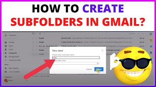 How to Create Subfolders In Gmail [upl. by Dnomed360]