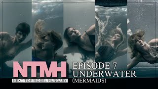 EPISODE 7 Distressed Mermaids  NEXT TOP MODEL HUNGARY 2 [upl. by Claude897]