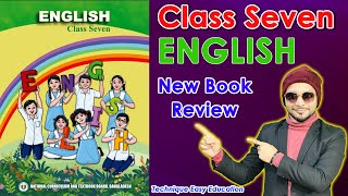 Class Seven New English Book Review  Class 7 English  সপ্তম শ্রেণির নতুন ইংরেজি বই পরিচিতি  Tipo [upl. by Shaefer]