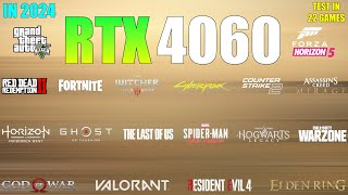 RTX 4060  Test in 22 Games in 2024  Best Budget GPU for Gaming [upl. by Menendez]