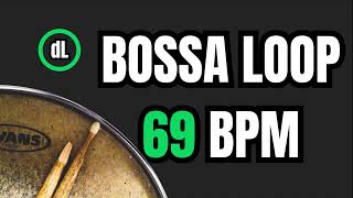 Bossa Nova Drum Groove Loop 69 BPM [upl. by Vernita]