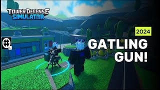 Gatling gun  Tower Defense Simulator [upl. by Ibbob]