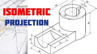 ISOMETRIC DRAWING IN  Technical drawing  Engineering drawing [upl. by Asirrac]