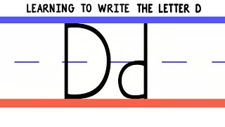 Write the Letter D  ABC Writing for Kids  Alphabet Handwriting by 123ABCtv [upl. by Cornela]