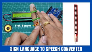 Sign Language to Speech Conversion using Arduino With Flex Sensor [upl. by Ramburt802]