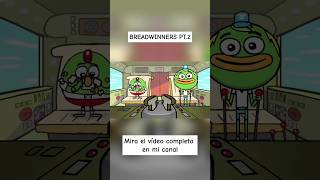 BREADWINNERS ES MALA breadwinners [upl. by Damas610]