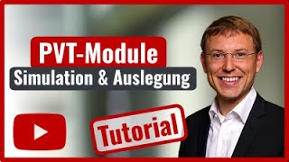 PVTModule auslegen und simulieren Tutorial [upl. by Ahsilat]