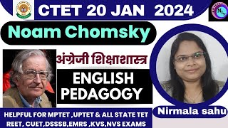 Noam Chomsky  नोआम चोम्स्की  CTET JAN 2024 English Pedagogy Theory of Language Development CTET [upl. by Feldman]