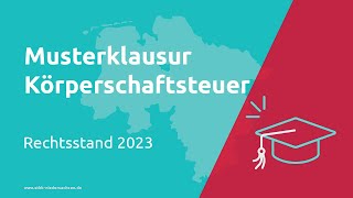 Körperschaftsteuer  2024 Prüfungsvorbereitung Steuerfachangestellte [upl. by Nadoj108]