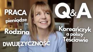 Jak mój mąż Koreańczyk dogaduje się z teściami w Polsce Dwujęzyczność Sonu Odpowiadam na pytania [upl. by Eudoca]