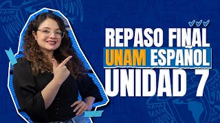 Repaso Final UNAM Español Unidad 7 Ortografía [upl. by Gassman]