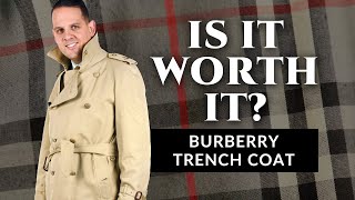 Is It Worth It  The Burberry Trench Coat  Review by Gentlemans Gazette [upl. by Conway258]