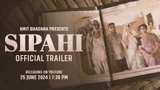 Sipahi  Official Trailer  Amit Bhadana [upl. by Anitaf442]