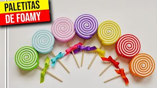 ▶️ PALETAS DE FOAMI 🍭 PIRULETAS DE GOMA EVA ◀️ Decoración de Baby Shower 🍥 HaunterMake [upl. by Olds]