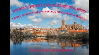 THE BEST THINGS TO DO IN SALAMANCA SPAIN [upl. by Aliuqehs]