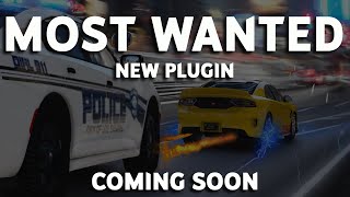 Most Wanted Plugin Coming Soon  Trailer  GTA V LSPDFR [upl. by Liahkim]