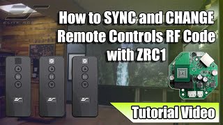 Elite Screens StepbyStep Guide How To Sync and Change Remote Controls RF Code ZRC1 [upl. by Musette]