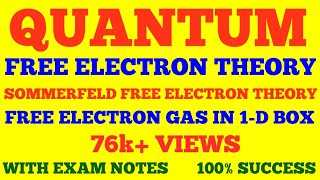 QUANTUM FREE ELECTRON THEORY  SOMMERFELD FREE ELECTRON THEORY  SOLID STATE PHYSICS  WITH NOTES [upl. by Anirrok]