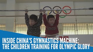 Inside Chinas gymnastics machine the children training for Olympic glory [upl. by Eledoya]