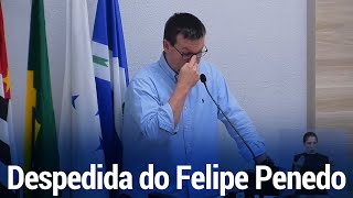 Despedida do Felipe Penedo da Câmara de Vereadores de Limeira [upl. by Iver75]