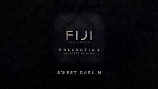 Fiji  Sweet Darlin Audio [upl. by Lankton]