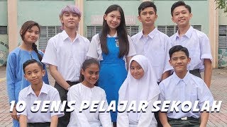 10 Jenis Pelajar Sekolah 2019 [upl. by Dnaltruoc]