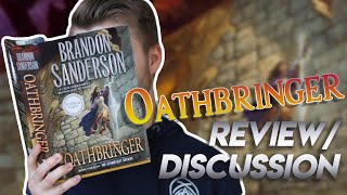 Oathbringer by Brandon Sanderson SpoilerFree Review  Spoiler Discussion [upl. by Vlada]