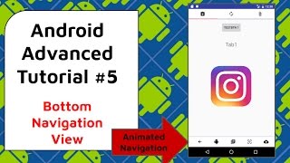 Bottom Navigation View  Android Advanced Tutorial 5 [upl. by Orihakat]