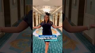 O que levar de looks para o Cruzeiro da Disney 3 noites no Disney Wish shorts [upl. by Norak374]