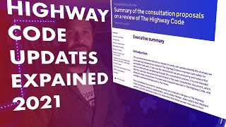 HIGHWAY CODE UPDATES EXPLAINED 2021  VAN LIFE [upl. by Eatnahs919]