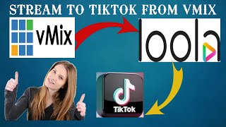 STREAM TO TIKTOK FROM VMIX USING LOOLA TV [upl. by Claud]