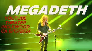 MEGADETH 8152024 FULL SHOW YOUTUBE THEATER INGLEWOOD CA 2024 [upl. by Munson]