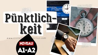 215 deutsche Pünktlichkeit  Deutsch lernen durch Hören  Deutsch lernen mit Geschichten  A1A2 [upl. by Eyde]