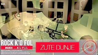 ZUTE DUNJE  ROCK KO FOL [upl. by Enelrahc]