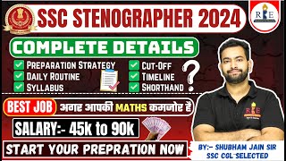 SSC Stenographer 2024 complete details Strategy study routine syllabus eligibility cutoff [upl. by Remliw960]