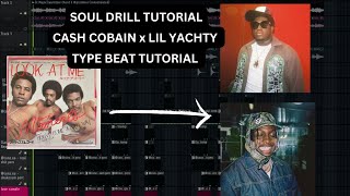 How to make STURDY beats like CASH COBAIN for LIL YACHTY fl studio cookup [upl. by Borlow]