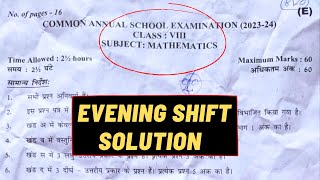 Class 8 Maths Paper Solution Evening Shift  Math Answer Key Final Exam 2024  Maths Paper [upl. by Oberg]