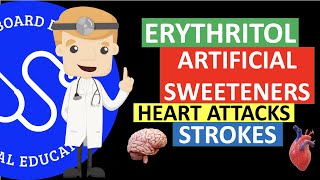 Erythritol  A Common Artificial Sweetener  May Be Linked To Heart Attacks And Strokes  Deep Dive [upl. by Monafo542]