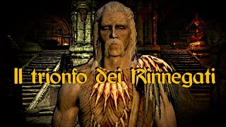 SKYRIM  Il trionfo dei Rinnegati [upl. by Winterbottom642]