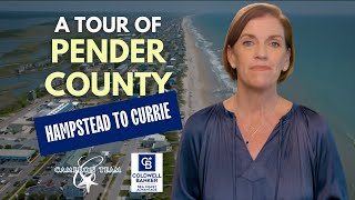 A Tour of Pender County NC Communities From Hampstead to Currie [upl. by Aihsemaj]