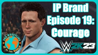 IPvsTW Season 4 IP Brand Ep 19 Courage [upl. by Tavi]