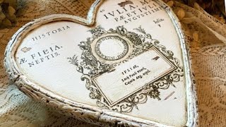 DIY Heart Riser With IOD Moulds and IOD Brocante Transfer [upl. by Wallford]