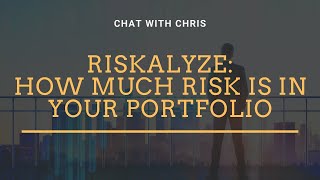 Riskalyze How Much Risk is in Your Portfolio [upl. by Eire106]