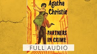 Partners In Crime 1929 by Agatha Christie Full Length Audio  Audiobook echo [upl. by Steinke]