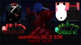 ManhalIQs 50k Texture Pack 16x  Fanmade for ManhalIQ  MCPEMCBE [upl. by Hedi]