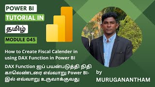 powerbi tutorial in Tamil Module 045 How to create Fiscal Calendar in Power BI Using Dax Function [upl. by Ainit445]